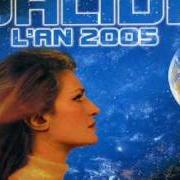 Der musikalische text L'AN 2005 von DALIDA ist auch in dem Album vorhanden L'an 2005 (1969)