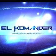 Der musikalische text LA MANDA INCUMPLIDA von EL KOMANDER ist auch in dem Album vorhanden Y seguimos la borrachera (2011)