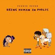 Der musikalische text IMPORTED von JESSIE REYEZ ist auch in dem Album vorhanden Being human in public (2018)