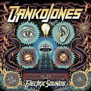 Der musikalische text SHAKE YOUR CITY von DANKO JONES ist auch in dem Album vorhanden Electric sounds (2023)