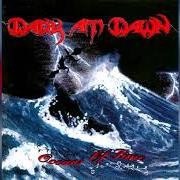 Der musikalische text LEGENDS von DARK AT DAWN ist auch in dem Album vorhanden Oceans of time (1995)