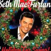 Der musikalische text WHAT ARE YOU DOING NEW YEAR'S EVE? von SETH MACFARLANE ist auch in dem Album vorhanden Holiday for swing! (2014)