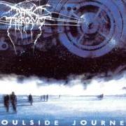 Der musikalische text SUNRISE OVER LOCUS MORTIS von DARKTHRONE ist auch in dem Album vorhanden Soulside journey (1990)