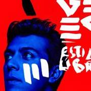Der musikalische text VIVIR von GEPE ist auch in dem Album vorhanden Estilo libre (2015)