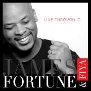 Der musikalische text NEVER FORSAKE ME von JAMES FORTUNE ist auch in dem Album vorhanden Live through it (2014)