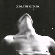 Der musikalische text NOTHING'S GONNA HURT YOU BABY von CIGARETTES AFTER SEX ist auch in dem Album vorhanden I (2012)