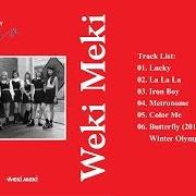 Der musikalische text COLOR ME von WEKI MEKI ist auch in dem Album vorhanden Lucky (2018)