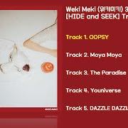 Der musikalische text OOPSY von WEKI MEKI ist auch in dem Album vorhanden Weki meki 3rd mini album : hide and seek (2020)
