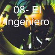 Der musikalische text EL INGENIERO von SFDK ist auch in dem Album vorhanden Siempre fuertes (1999)