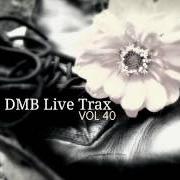 Der musikalische text SEVEN von DAVE MATTHEWS BAND ist auch in dem Album vorhanden Live trax volume 28 (2013)