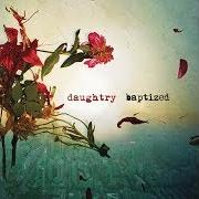 Der musikalische text WAITING FOR SUPERMAN von DAUGHTRY ist auch in dem Album vorhanden Baptized (2013)