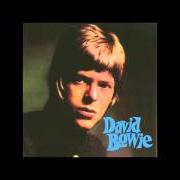 Der musikalische text MAID OF BOND STREET von DAVID BOWIE ist auch in dem Album vorhanden David bowie (1967)