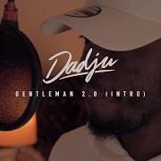 Der musikalische text DÉJÀ DONNÉ von DADJU ist auch in dem Album vorhanden Gentleman 2.0 (2017)