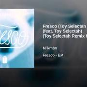 Der musikalische text FRESCO von MLKMN ist auch in dem Album vorhanden Milkstape (2015)