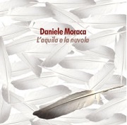 Der musikalische text CARTONI ANIMATI von DANIELE MORACA ist auch in dem Album vorhanden L'aquila e la nuvola (2023)