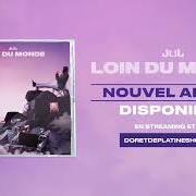 Der musikalische text COMME UN VOYOU von JUL ist auch in dem Album vorhanden Loin du monde (2020)