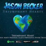 Der musikalische text RIVER OF LONGING von JASON BECKER ist auch in dem Album vorhanden Triumphant hearts (2018)