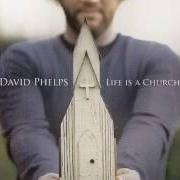 Der musikalische text BEHOLD THE LAMB von DAVID PHELPS ist auch in dem Album vorhanden Life is a church (2005)