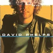 Der musikalische text JUST AS I AM von DAVID PHELPS ist auch in dem Album vorhanden Revelation (2004)