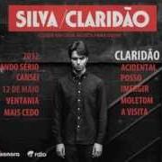 Der musikalische text CLARIDÃO von SILVA ist auch in dem Album vorhanden Claridão (2012)