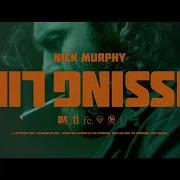 Der musikalische text YOUR TIME von NICK MURPHY ist auch in dem Album vorhanden Missing link (2017)