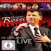 Der musikalische text VIVA LA VIDA - VIVA EL AMOR von SEMINO ROSSI ist auch in dem Album vorhanden Die liebe bleibt (2009)
