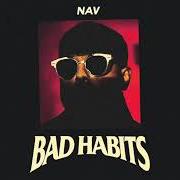 Der musikalische text DIOR RUNNERS von NAV ist auch in dem Album vorhanden Bad habits (2019)
