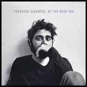 Der musikalische text BOARDWALK von FEDERICO ALBANESE ist auch in dem Album vorhanden By the deep sea (2018)