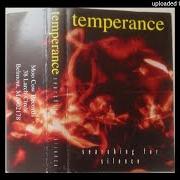 Der musikalische text SEARCH von TEMPERANCE ist auch in dem Album vorhanden Searching for silence (1994)