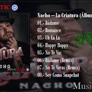 Der musikalische text SOY COMO SNAPCHAT von NACHO ist auch in dem Album vorhanden La criatura (2018)