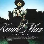 Der musikalische text ANGEL WITH NO WINGS von DC TALK ist auch in dem Album vorhanden Stereotype be - kevin max (2001)