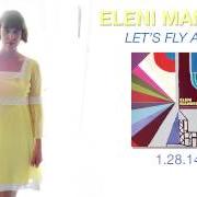 Der musikalische text LITTLE JOY von ELENI MANDELL ist auch in dem Album vorhanden Let's fly a kite (2014)