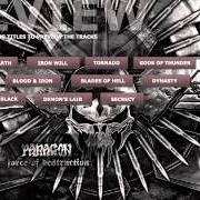 Der musikalische text DYNASTY von PARAGON ist auch in dem Album vorhanden Force of destruction (2012)