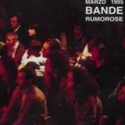 Der musikalische text DONNE DAGLI OCCHI GRANDI von YO YO MUNDI ist auch in dem Album vorhanden Bande rumorose (1996)