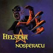 Der musikalische text PERSEVERANCE AND DESPERATION von HELSTAR ist auch in dem Album vorhanden Nosferatu (1989)