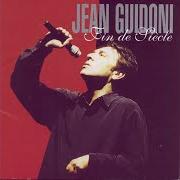 Der musikalische text PARTICULES ÉLÉMENTAIRES von JEAN GUIDONI ist auch in dem Album vorhanden Fin de siècle (volume 2) (1999)