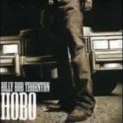 Der musikalische text PURPLE PASSION von BILLY BOB THORNTON ist auch in dem Album vorhanden Hobo (2005)