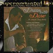 Der musikalische text GIMME A LITTLE KISS von DEAN MARTIN ist auch in dem Album vorhanden Dream with dean (1964)
