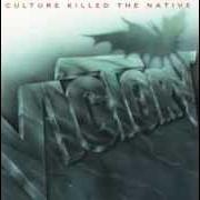 Der musikalische text NEVER SATISFIED von VICTORY ist auch in dem Album vorhanden Culture killed the native (1989)