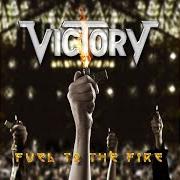 Der musikalische text ROCK ‘N' ROLL KIDS von VICTORY ist auch in dem Album vorhanden Fuel to the fire (2006)