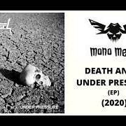 Der musikalische text UNDER PRESSURE von DEATH ANGEL ist auch in dem Album vorhanden Under pressure (2020)