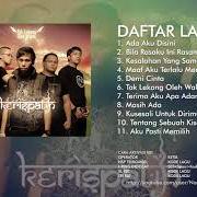 Der musikalische text DEMI CINTA von KERISPATIH ist auch in dem Album vorhanden Tak lekang oleh waktu