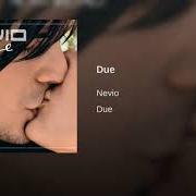 Der musikalische text TUTTO DA ME von NEVIO PASSARO ist auch in dem Album vorhanden Due (2008)
