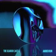 Der musikalische text BIG BOYS von AMBER RUN ist auch in dem Album vorhanden The search (act 1) (2021)