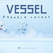 Der musikalische text APATHY von FRANKIE COSMOS ist auch in dem Album vorhanden Vessel (2018)