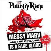 Der musikalische text POUND CAKE von PHILTHY RICH ist auch in dem Album vorhanden Messy marv aka the girl girl is a fake blood (2013)