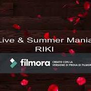 Der musikalische text VENDICATIVA von RIKI ist auch in dem Album vorhanden Live & summer mania (2018)