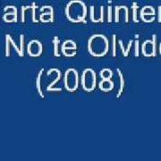 Der musikalische text REQUIEM POR UNA MAGDALENA von MARTA QUINTERO ist auch in dem Album vorhanden No te olvido (2007)