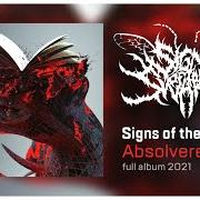 Der musikalische text BLOOD SEAL von SIGNS OF THE SWARM ist auch in dem Album vorhanden Absolvere (2021)