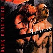 Der musikalische text LAST BREATH von DARK QUARTERER ist auch in dem Album vorhanden Violence